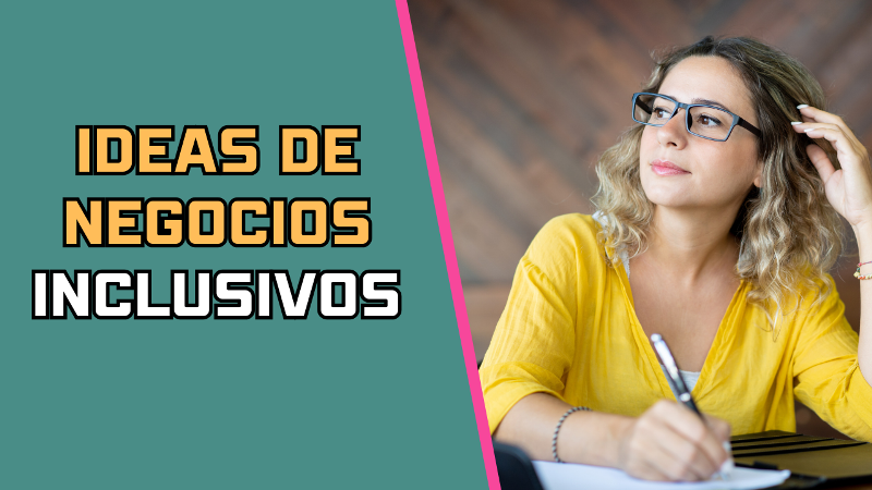 Ideas de Negocios Inclusivos