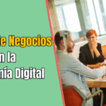 Modelo de Negocios en la Economía Digital