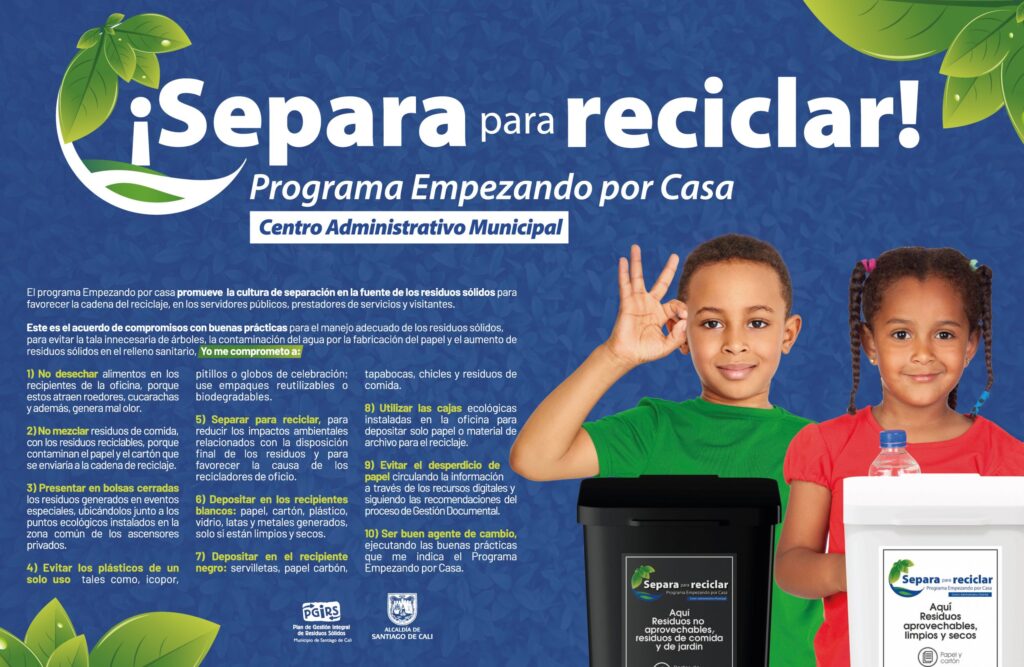 Alcaldías promueven campañas de reciclaje y medio ambiente 1 El Programa Empezando por Casa te invita a responsabilizarte de ...